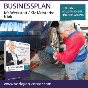 Businessplan-Paket: Kfz-Werkstatt / Kfz-Meisterbetrieb | Businessplan, Finanzplanung, Begleitbuch und Zusatzmaterial businessplan-paket-kfz-werkstatt-kfz-meisterbetrieb