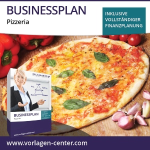 Businessplan-Paket: Pizzeria | Businessplan, Finanzplanung, Begleitbuch und Zusatzmaterial businessplan-paket-pizzeria