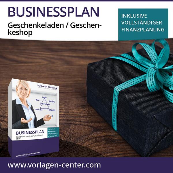 Businessplan-Paket Geschenkeladen / Geschenkeshop