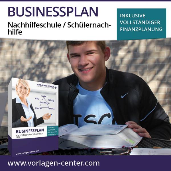 Businessplan-Paket Nachhilfeschule / Schülernachhilfe