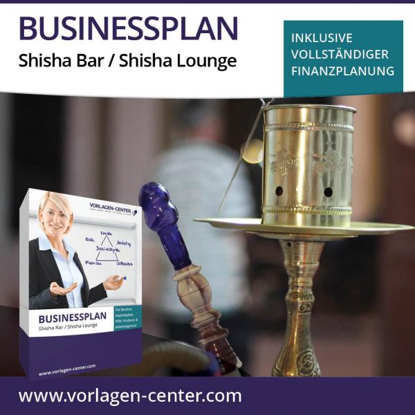 Businessplan-Paket Shisha Bar / Shisha Lounge