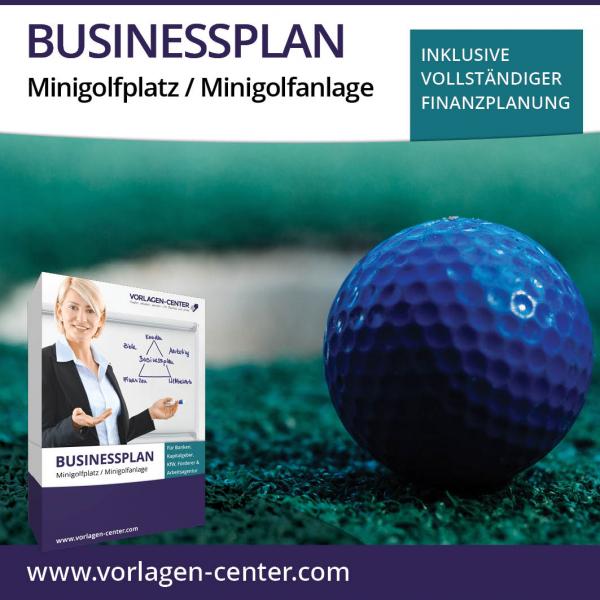 Businessplan-Paket Minigolfplatz / Minigolfanlage