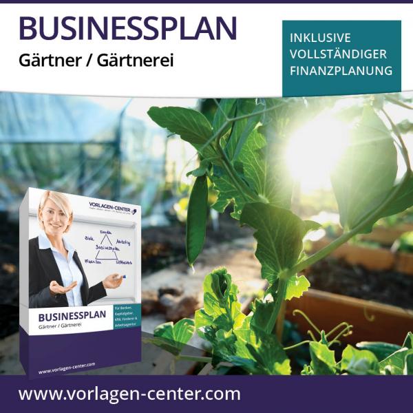 Businessplan-Paket Gärtner / Gärtnerei