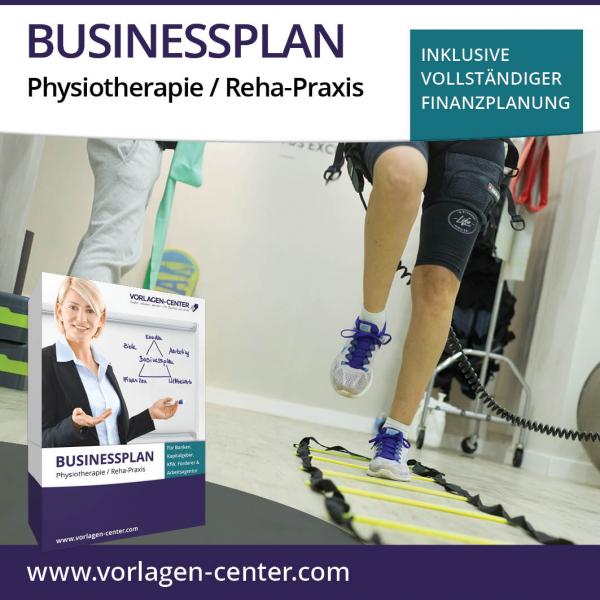 Businessplan-Paket Physiotherapie / Reha-Praxis