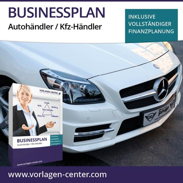 Businessplan-Paket Autohändler / Kfz-Händler