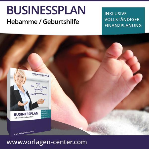 Businessplan-Paket Hebamme / Geburtshilfe