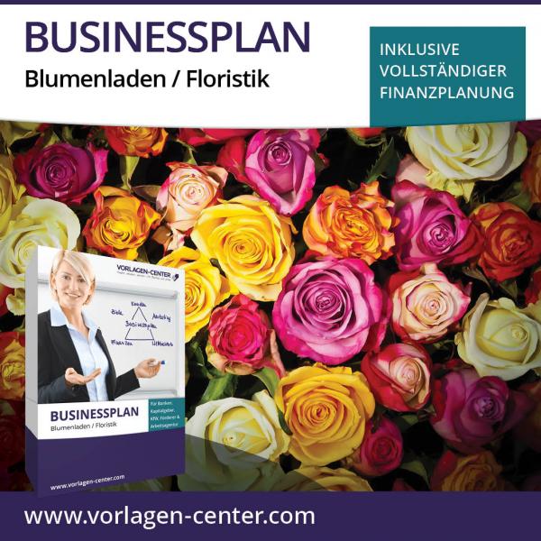 Businessplan-Paket Blumenladen / Floristik