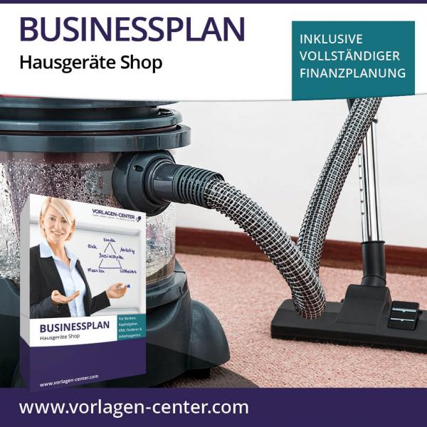 Businessplan-Paket Hausgeräte Shop