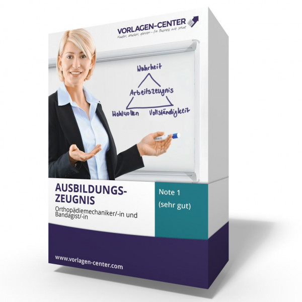 Ausbildungszeugnis Orthopädiemechaniker/-in und Bandagist/-in