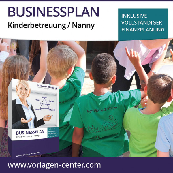 Businessplan-Paket Kinderbetreuung / Nanny