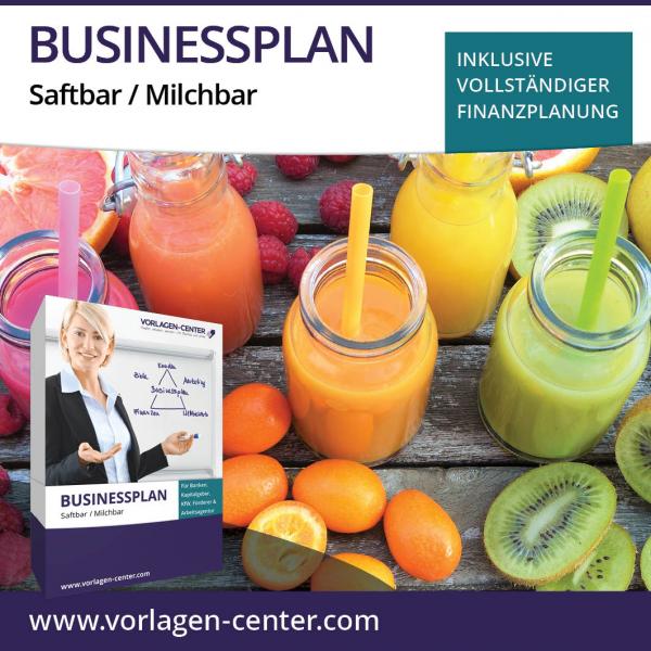 Businessplan-Paket Saftbar / Milchbar