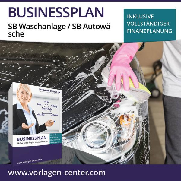 Businessplan-Paket SB Waschanlage / SB Autowäsche