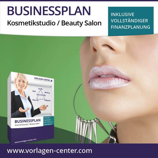 Businessplan-Paket Kosmetikstudio / Beauty Salon