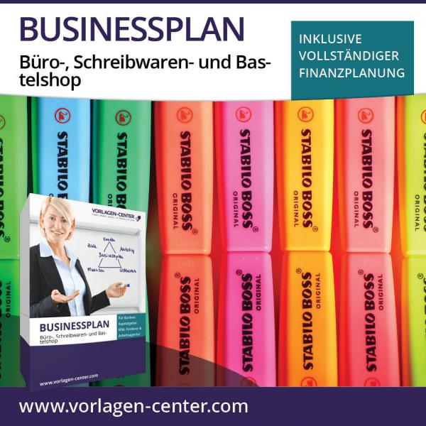 Businessplan-Paket Büro-, Schreibwaren- und Bastelshop