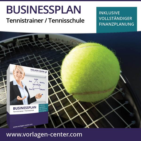 Businessplan-Paket Tennistrainer / Tennisschule