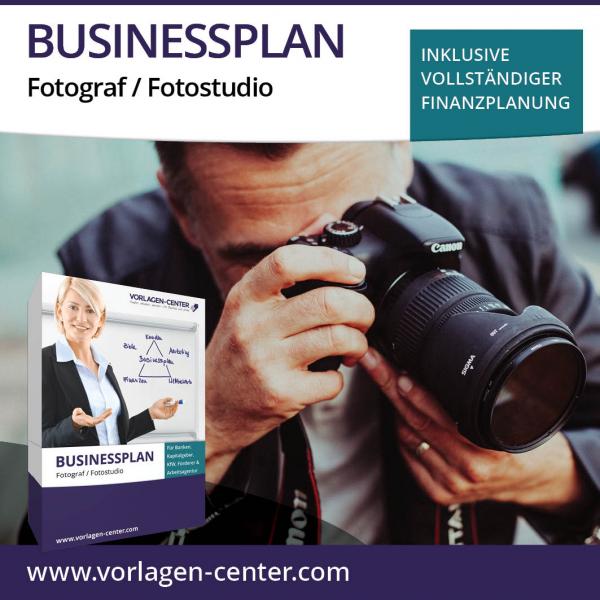 Businessplan-Paket Fotograf / Fotostudio