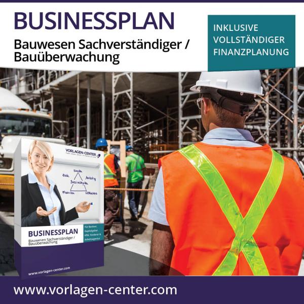 Businessplan-Paket Bauwesen Sachverständiger / Bauüberwachung